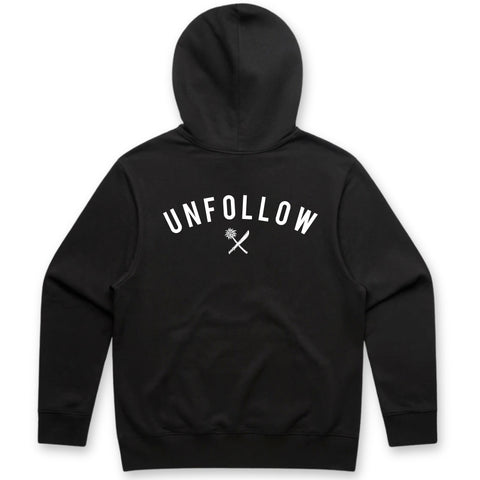 Unfollow Hoodie